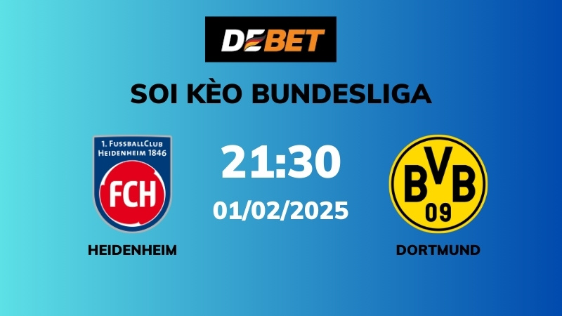 Soi kèo Heidenheim vs Dortmund – 21h30 – 01/02 – Bundesliga