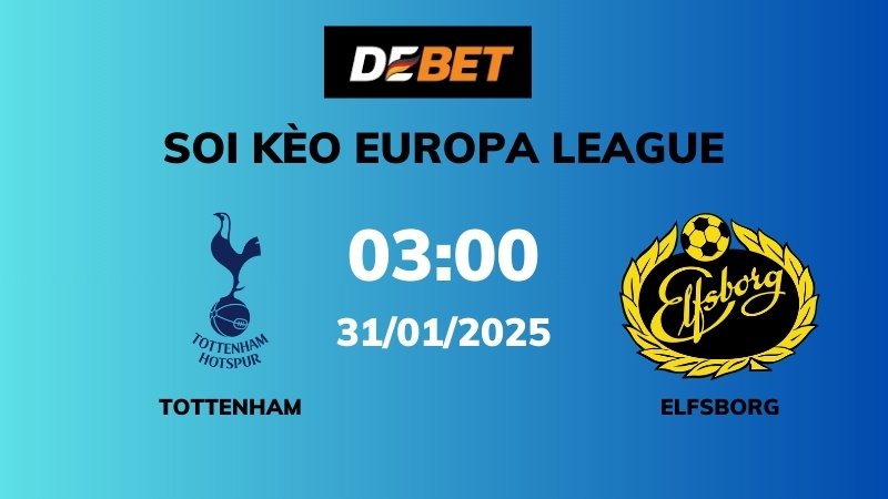 Soi kèo Tottenham vs Elfsborg – 03h00 – 31/01 – Europa League