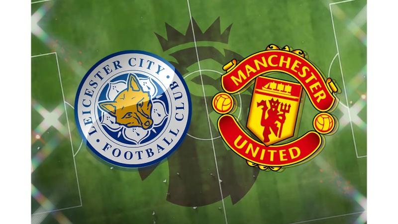 Leicester vs Man Utd