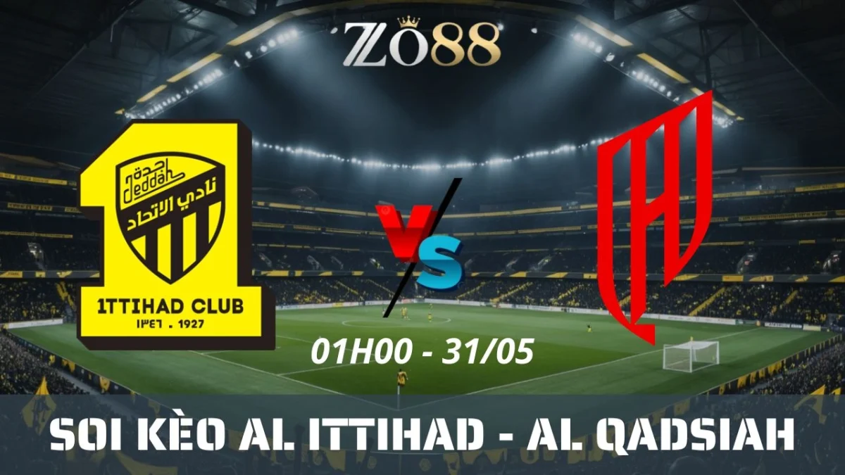 Soi kèo nhà cái Al Ittihad vs Al Qadsiah, 31/05/2025 01h00 King’s Cup