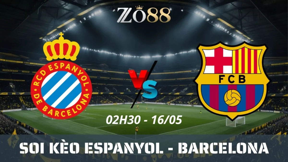Soi kèo nhà cái Espanyol vs Barcelona, 16/05/2025 02h30 La Liga