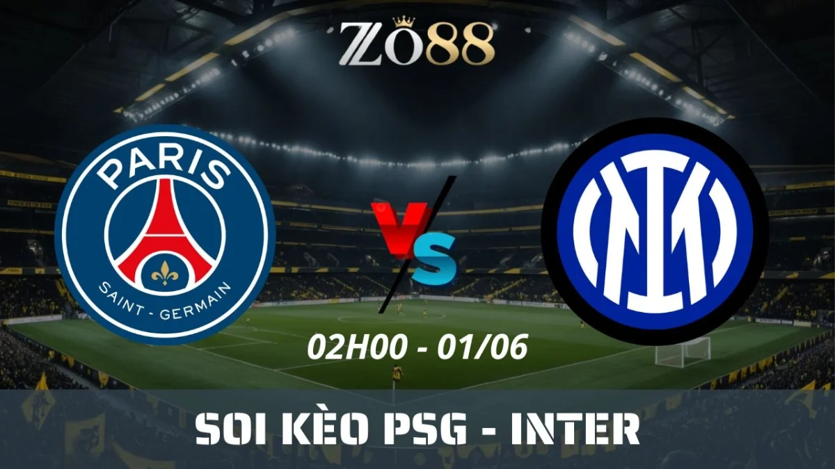Soi kèo nhà cái PSG vs Inter, 01/06/2025 02h00 Champions League